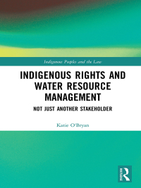 表紙画像: Indigenous Rights and Water Resource Management 1st edition 9780815375425