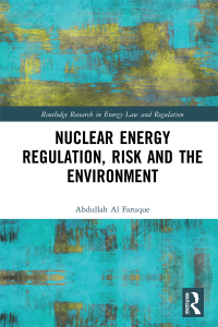 Imagen de portada: Nuclear Energy Regulation, Risk and The Environment 1st edition 9780815375357