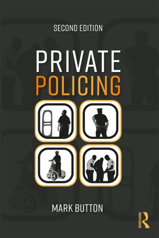 Cover image: Private Policing 2nd edition 9780815375098