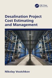 Omslagafbeelding: Desalination Project Cost Estimating and Management 1st edition 9780815374145