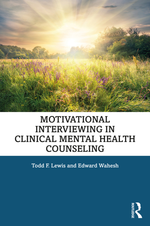 Motivational Interviewing in Clinical Mental Health Counseling, 1st Edition - FULL INSTANT DOWNLOAD | PDF DOCX EPUB