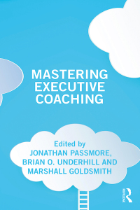 Imagen de portada: Mastering Executive Coaching 1st edition 9780815372929