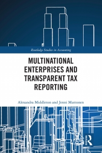 Immagine di copertina: Multinational Enterprises and Transparent Tax Reporting 1st edition 9780815372561