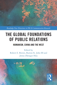 صورة الغلاف: The Global Foundations of Public Relations 1st edition 9781032054759