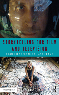 Cover image: Storytelling for Film and Television 1st edition 9780815371793