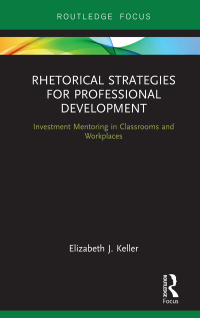 Omslagafbeelding: Rhetorical Strategies for Professional Development 1st edition 9780367606756
