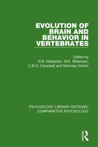 Cover image: Evolution of Brain and Behavior in Vertebrates 1st edition 9780815371519