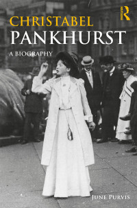 Cover image: Christabel Pankhurst 1st edition 9780415279475