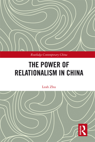 Imagen de portada: The Power of Relationalism in China 1st edition 9780367356002