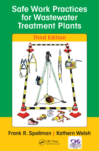 Cover image: Safe Work Practices for Wastewater Treatment Plants 3rd edition 9780815368526
