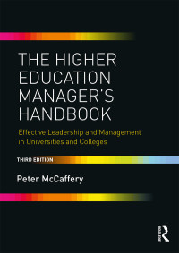Cover image: The Higher Education Manager's Handbook 3rd edition 9780815370284