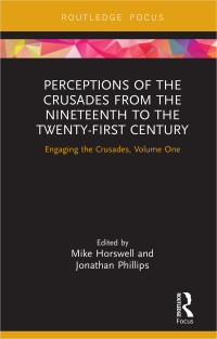 Imagen de portada: Perceptions of the Crusades from the Nineteenth to the Twenty-First Century 1st edition 9781032095349