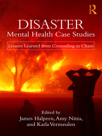 Immagine di copertina: Disaster Mental Health Case Studies 1st edition 9781138559189
