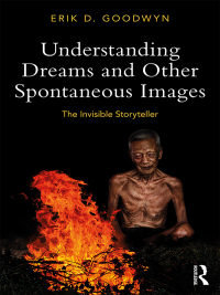 Imagen de portada: Understanding Dreams and Other Spontaneous Images 1st edition 9780815369356