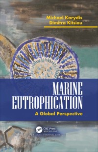 Immagine di copertina: Marine Eutrophication 1st edition 9780367776619