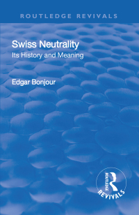 Omslagafbeelding: Revival: Swiss Neutrality (1946) 1st edition 9781138552159