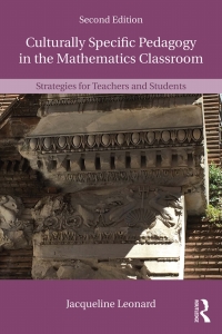 Imagen de portada: Culturally Specific Pedagogy in the Mathematics Classroom 2nd edition 9780815368182