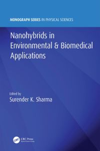 Imagen de portada: Nanohybrids in Environmental & Biomedical Applications 1st edition 9780367779429