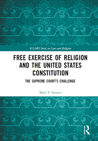 表紙画像: Free Exercise of Religion and the United States Constitution 1st edition 9780367893583