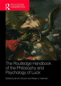 Imagen de portada: The Routledge Handbook of the Philosophy and Psychology of Luck 1st edition 9780367731663