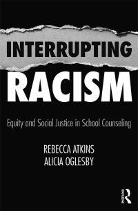 Omslagafbeelding: Interrupting Racism 1st edition 9780815366416