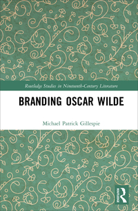 表紙画像: Branding Oscar Wilde 1st edition 9780367889470