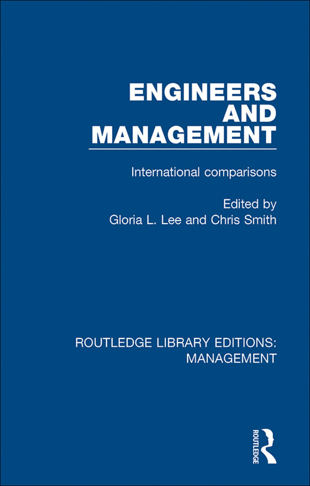 Engineers and Management International Comparisons 1st Edition
