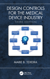 Cover image: Design Controls for the Medical Device Industry, Third Edition 3rd edition 9780815365525