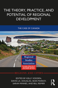 Cover image: The Theory, Practice and Potential of Regional Development 1st edition 9780815365211