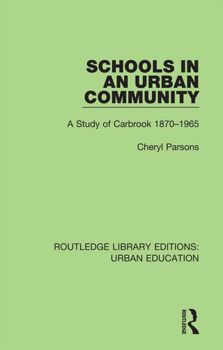 表紙画像: Schools in an Urban Community 1st edition 9781138578463