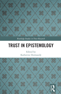 Cover image: Trust in Epistemology 1st edition 9781138570030