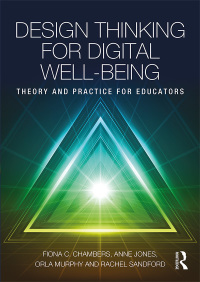 Cover image: Design Thinking for Digital Well-being 1st edition 9781138578050
