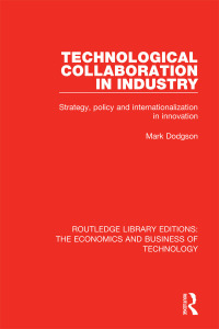 Cover image: Technological Collaboration in Industry 1st edition 9781138578005