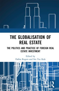 Cover image: The Globalisation of Real Estate 1st edition 9780367572297