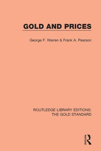 表紙画像: Gold and Prices 1st edition 9781138577800
