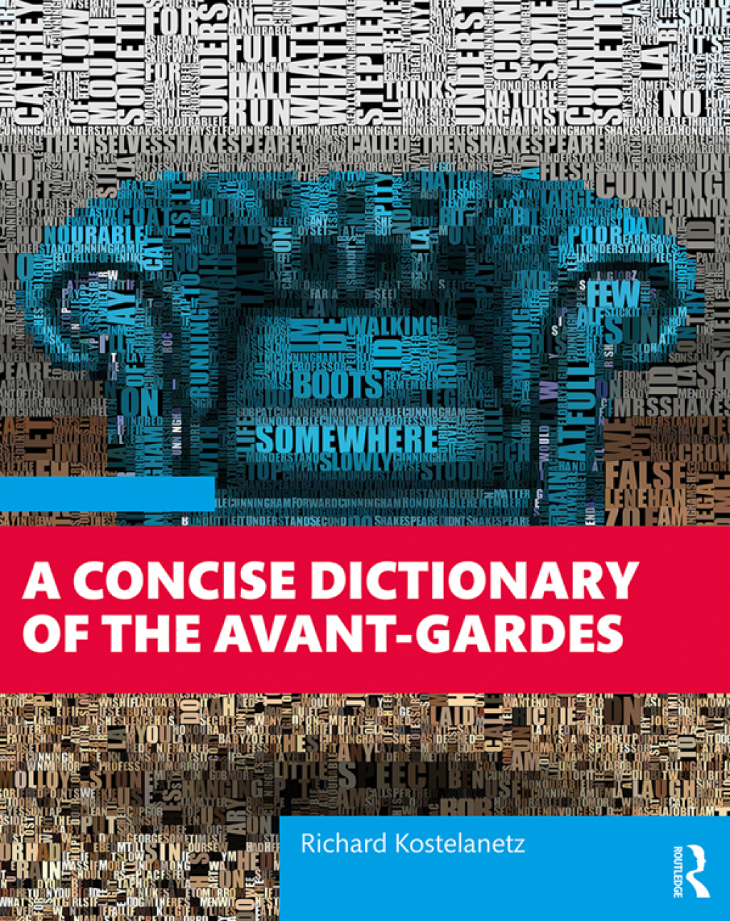 A Concise Dictionary of the Avant-Gardes 1st Edition