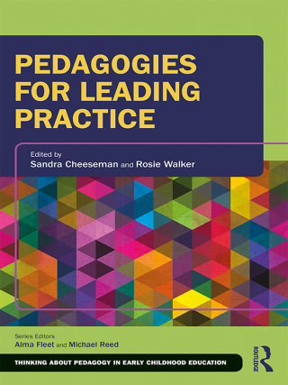 表紙画像: Pedagogies for Leading Practice 1st edition 9781138577428