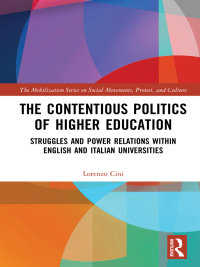 Cover image: The Contentious Politics of Higher Education 1st edition 9781138577114