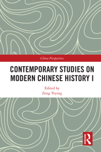 Imagen de portada: Contemporary Studies on Modern Chinese History I 1st edition 9780367546892