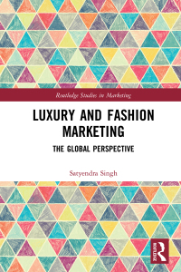 Cover image: Luxury and Fashion Marketing 1st edition 9780367650834