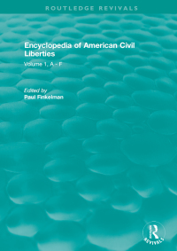 Imagen de portada: Routledge Revivals: Encyclopedia of American Civil Liberties (2006) 1st edition 9781138576353