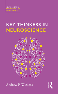 Imagen de portada: Key Thinkers in Neuroscience 1st edition 9781138576124