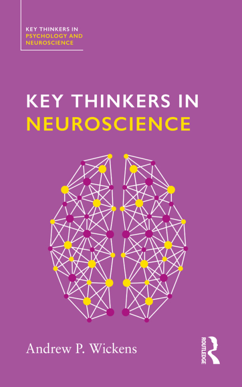 Key Thinkers in Neuroscience, 1st Edition - FULL INSTANT DOWNLOAD | PDF DOCX EPUB