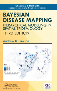 Cover image: Bayesian Disease Mapping 3rd edition 9781138575424