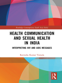 Imagen de portada: Health Communication and Sexual Health in India 1st edition 9781138574656