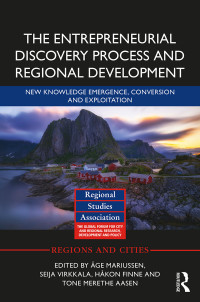 صورة الغلاف: The Entrepreneurial Discovery Process and Regional Development 1st edition 9781138574557