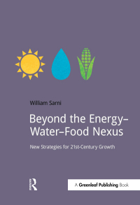 صورة الغلاف: Beyond the Energy–Water–Food Nexus 1st edition 9781910174470