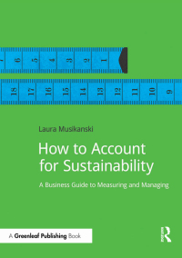 Omslagafbeelding: How to Account for Sustainability 1st edition 9781909293274