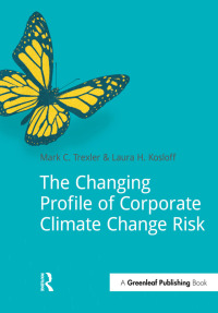 Imagen de portada: The Changing Profile of Corporate Climate Change Risk 1st edition 9781909293007