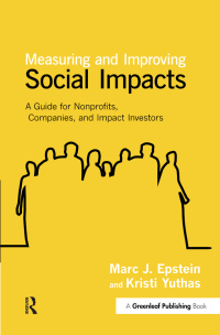 Cover image: Measuring and Improving Social Impacts 1st edition 9781907643996